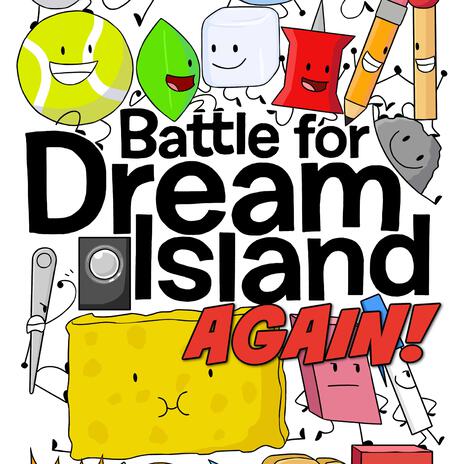 Battle For Dream Island Again Song (BFDI) | Boomplay Music