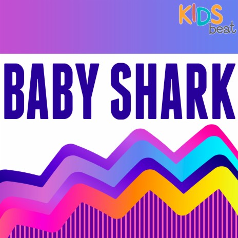 Baby Shark | Boomplay Music