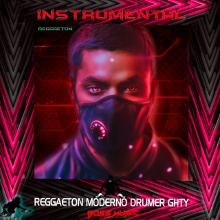 REGGAETON MODERNO DRUMER GHTY