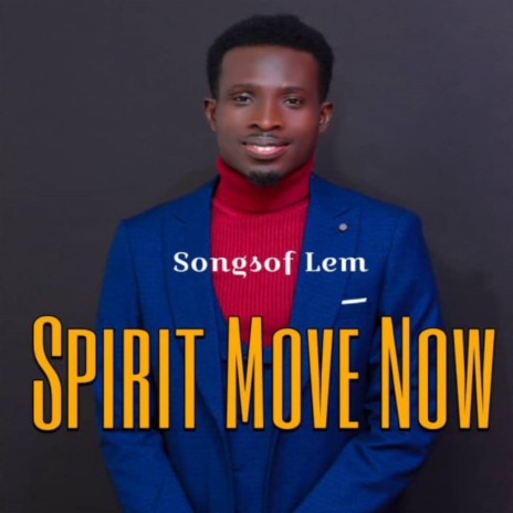 Spirit Move Now (Reprise)