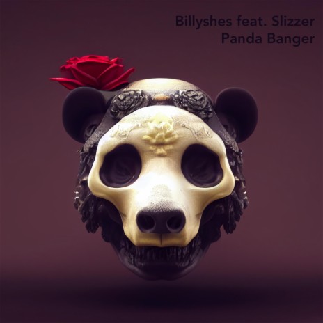 Panda Banger ft. Slizzer | Boomplay Music