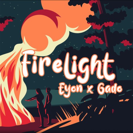 FireLight ft. eyon | Boomplay Music