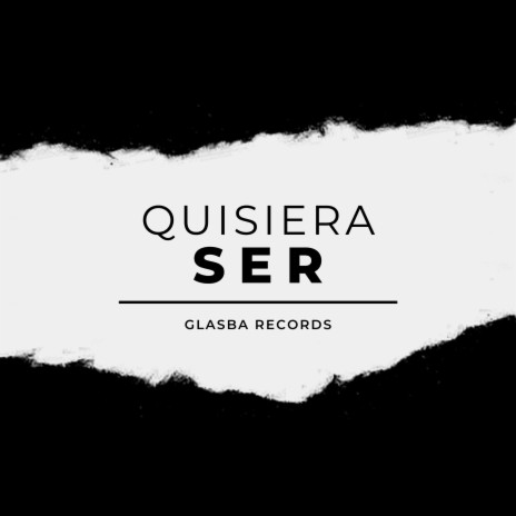 Quisiera Ser (Instrumental) | Boomplay Music