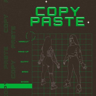 Copy Paste ft. Wolf Nod-E. Lak lyrics | Boomplay Music