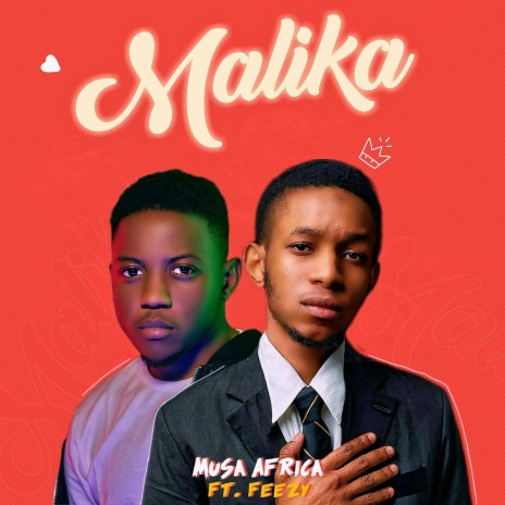 Malika ft. Feezy | Boomplay Music