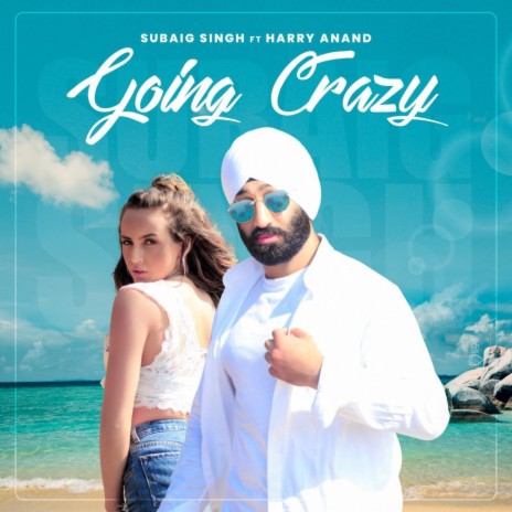 Going Crazy ft. Harry Anand | Boomplay Music