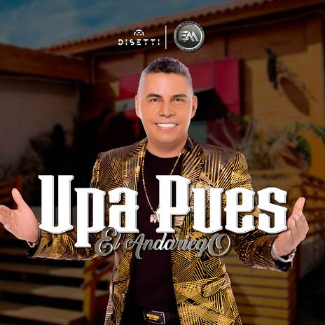 Upa Pues ft. Camándula | Boomplay Music