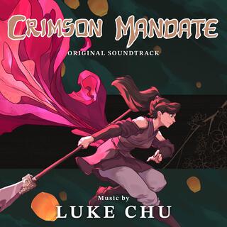 Crimson Mandate (Music from the Original TV Series)