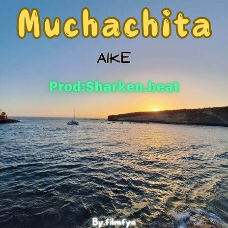 MUCHACHITA | Boomplay Music