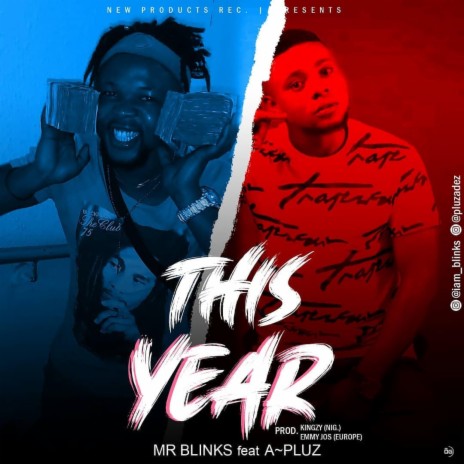 this year ft. A- Pluz | Boomplay Music