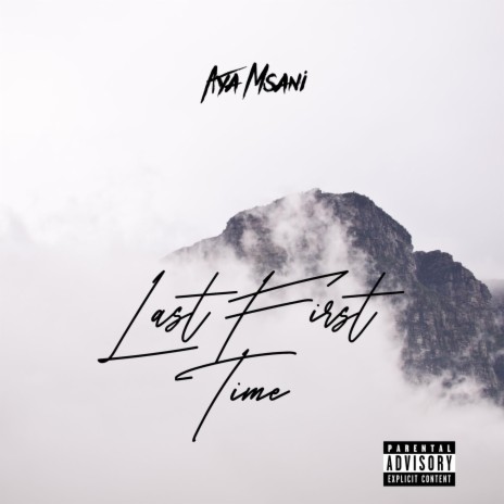 Last First Time | Boomplay Music
