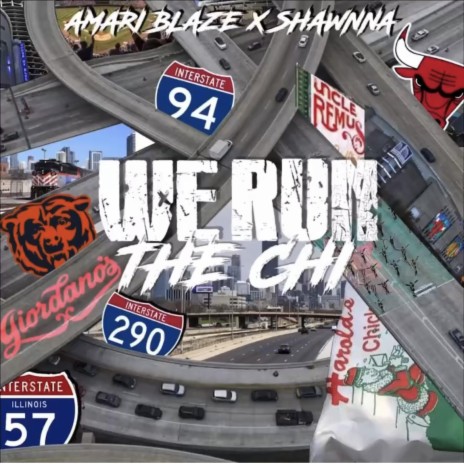 We Run The Chi ft. Shawnna | Boomplay Music