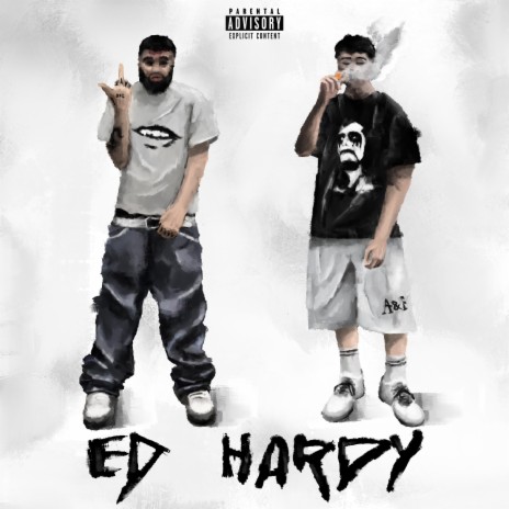 Ed Hardy ft. G Grizzie | Boomplay Music