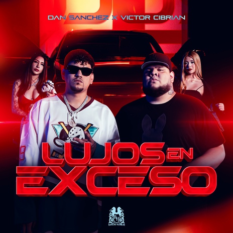 Lujos En Exceso ft. Victor Cibrian | Boomplay Music