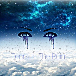 Tears In the Rain
