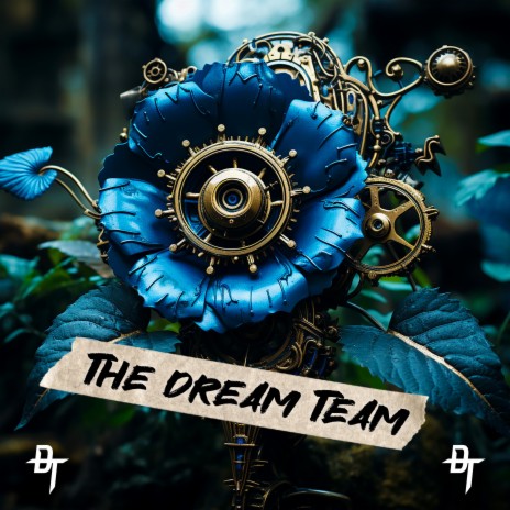the dream team | Boomplay Music