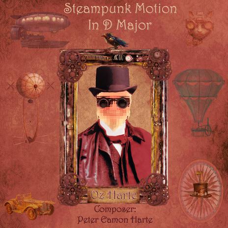 Steampunk Motion in D Major | Boomplay Music