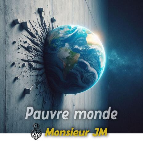 Pauvre monde