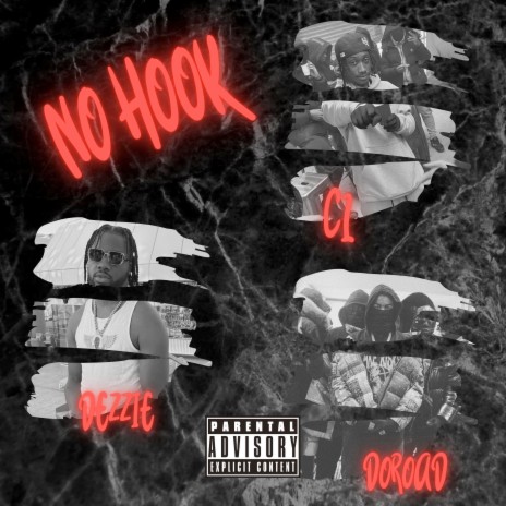 No Hook ft. Dezzie & DoRoad | Boomplay Music