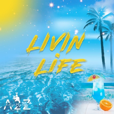 Livin Life | Boomplay Music