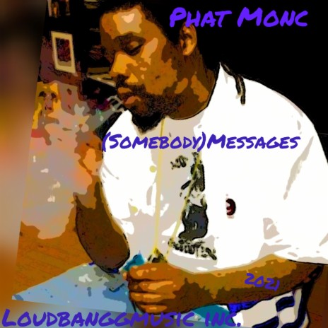 Somebody(messages | Boomplay Music