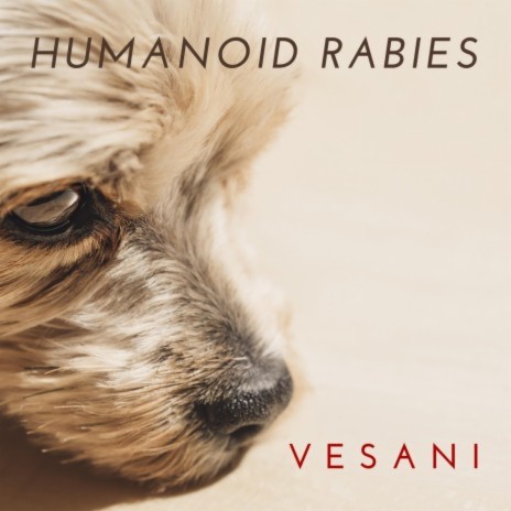 Humanoid Rabies | Boomplay Music