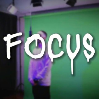 Focus