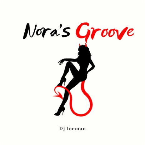 Nora's Groove | Boomplay Music
