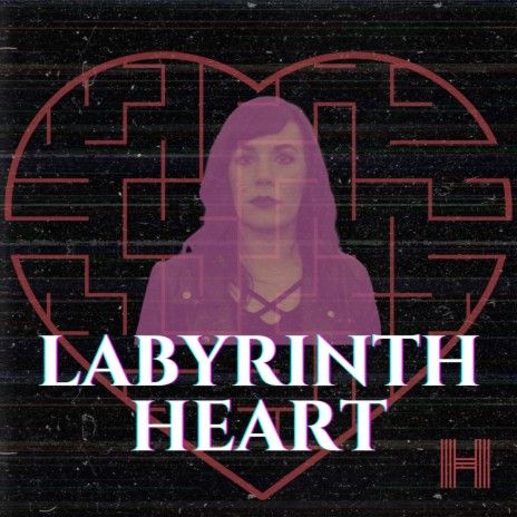 Labyrinth Heart | Boomplay Music