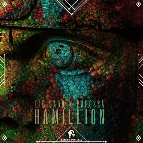 Hamillion ft. Dibidabo & Cafe De Anatolia | Boomplay Music