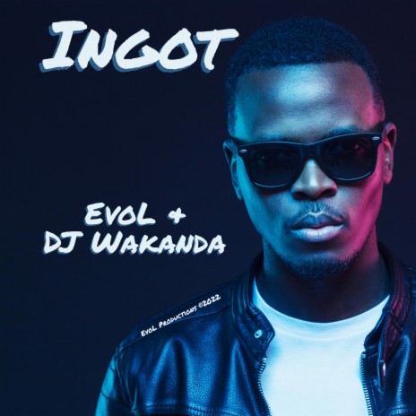 Ingot (radio cut) ft. DJ Wakanda
