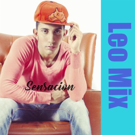 Sensacion (Leo Mix) | Boomplay Music