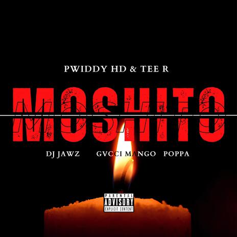 Moshito ft. Tee R, Dj Jawz, Gvcci Mango & Poppa | Boomplay Music