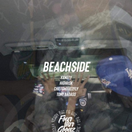Beachside ft. Highrisk, Tony Badass & Chief$mxke2fly | Boomplay Music