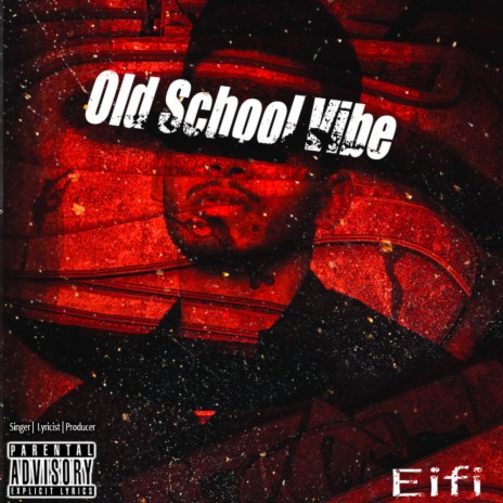 Old School Vibe | Boomplay Music