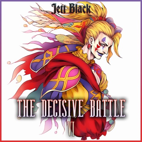 The Decisive Battle (From Final Fantasy VI) [Metal Version] | Boomplay Music