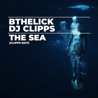 The Sea (Clipps Edit)