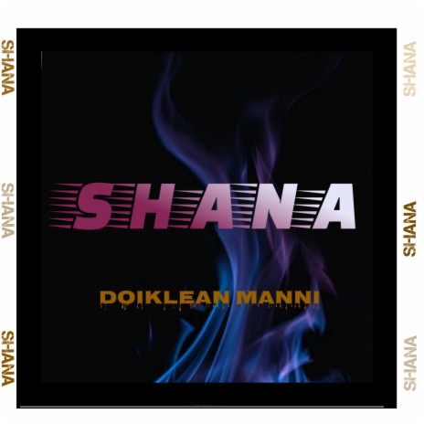 SHANA | Boomplay Music