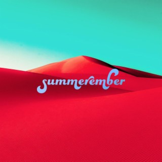 Summerember