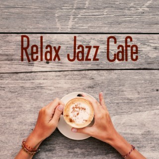 Relax Jazz Cafe: Jazz am Sonntagmorgen, baut Stress und Anspannung ab, Kaffeezeit zum Chillen