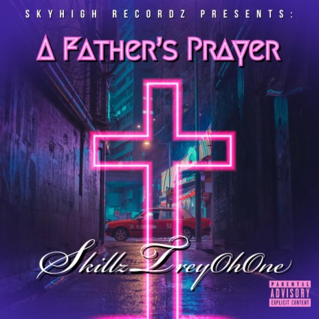 A Father's Prayer | Boomplay Music