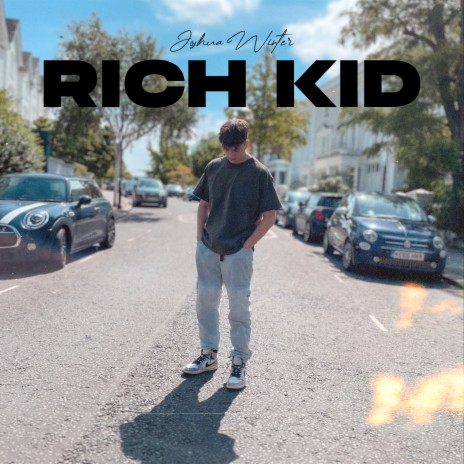 Rich Kid | Boomplay Music