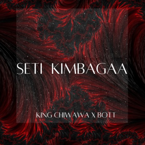 Seti Kimbagaa ft. Bott | Boomplay Music