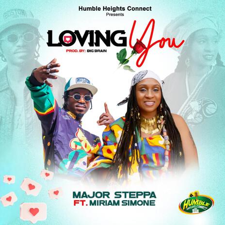 Loving You ft. Miriam Simone | Boomplay Music