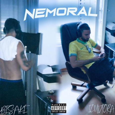 NEMORAL ft. BISAKI | Boomplay Music