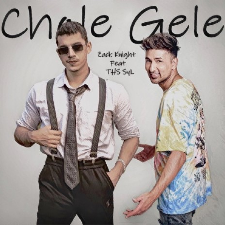 Chole Gele (Zack Knight X THS SyL) | Boomplay Music