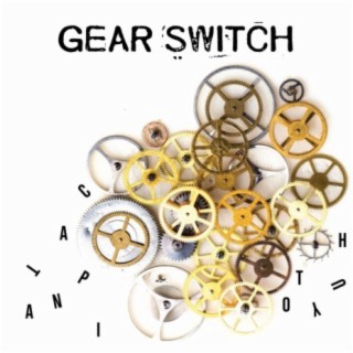 Gear Switch