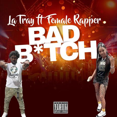 Bad Bxtch | Boomplay Music