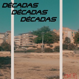 DÉCADAS