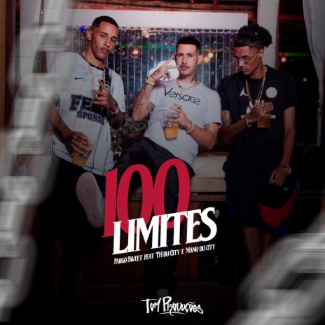 100 Limites ft. Manu Du City & THducity | Boomplay Music